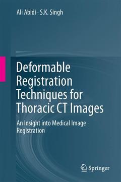 Couverture de l’ouvrage Deformable Registration Techniques for Thoracic CT Images
