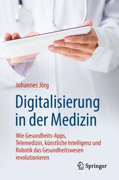 Couverture de l’ouvrage Digitalisierung in der Medizin