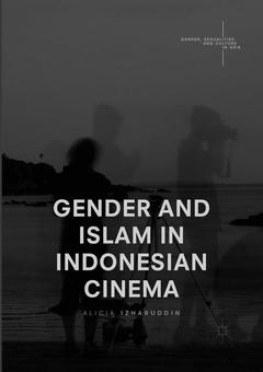 Couverture de l’ouvrage Gender and Islam in Indonesian Cinema