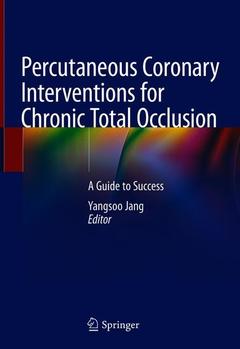 Couverture de l’ouvrage Percutaneous Coronary Interventions for Chronic Total Occlusion
