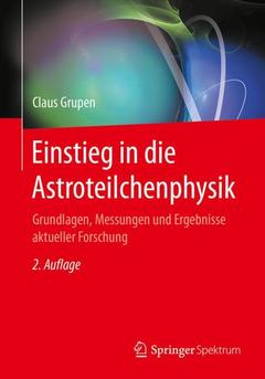 Couverture de l’ouvrage Einstieg in die Astroteilchenphysik