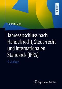 Couverture de l’ouvrage Jahresabschluss nach Handelsrecht, Steuerrecht und internationalen Standards (IFRS)