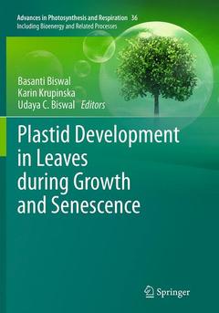 Couverture de l’ouvrage Plastid Development in Leaves during Growth and Senescence