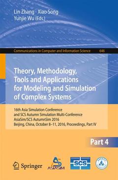 Couverture de l’ouvrage Theory, Methodology, Tools and Applications for Modeling and Simulation of Complex Systems