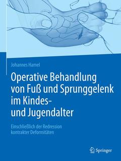 Cover of the book Operative Behandlung von Fuß und Sprunggelenk im Kindes- und Jugendalter