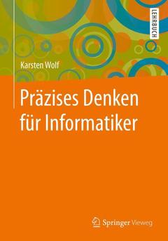 Couverture de l’ouvrage Präzises Denken für Informatiker