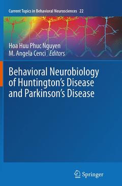Couverture de l’ouvrage Behavioral Neurobiology of Huntington's Disease and Parkinson's Disease