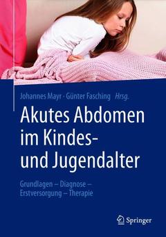 Couverture de l’ouvrage Akutes Abdomen im Kindes- und Jugendalter