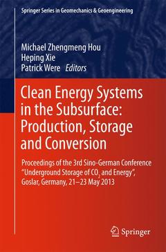Couverture de l’ouvrage Clean Energy Systems in the Subsurface: Production, Storage and Conversion