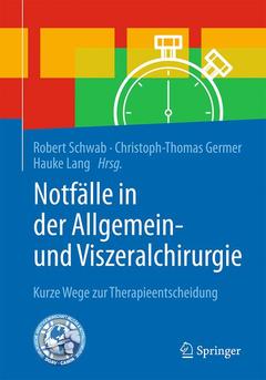 Cover of the book Notfälle in der Allgemein- und Viszeralchirurgie