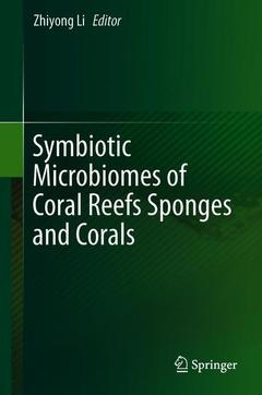 Cover of the book Symbiotic Microbiomes of Coral Reefs Sponges and Corals