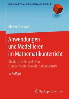Couverture de l’ouvrage Anwendungen und Modellieren im Mathematikunterricht