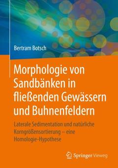 Cover of the book Morphologie von Sandbänken in fließenden Gewässern und Buhnenfeldern