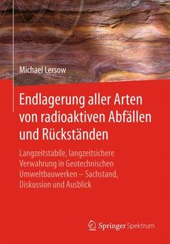 Cover of the book Endlagerung aller Arten von radioaktiven Abfällen und Rückständen