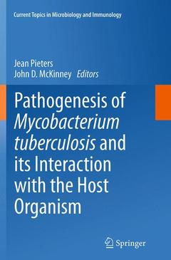 Couverture de l’ouvrage Pathogenesis of Mycobacterium tuberculosis and its Interaction with the Host Organism