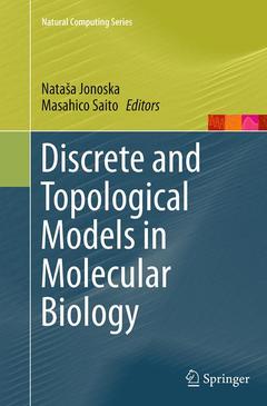 Couverture de l’ouvrage Discrete and Topological Models in Molecular Biology