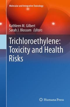 Couverture de l’ouvrage Trichloroethylene: Toxicity and Health Risks