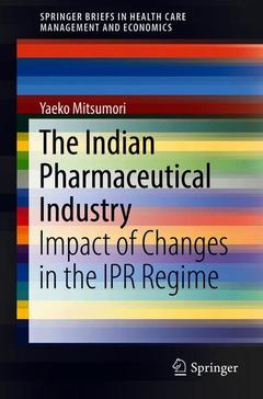 Couverture de l’ouvrage The Indian Pharmaceutical Industry