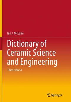 Couverture de l’ouvrage Dictionary of Ceramic Science and Engineering