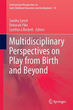 Couverture de l’ouvrage Multidisciplinary Perspectives on Play from Birth and Beyond