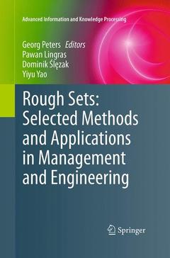 Couverture de l’ouvrage Rough Sets: Selected Methods and Applications in Management and Engineering