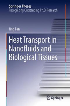 Couverture de l’ouvrage Heat Transport in Nanofluids and Biological Tissues
