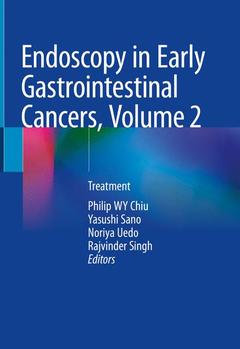 Couverture de l’ouvrage Endoscopy in Early Gastrointestinal Cancers, Volume 2