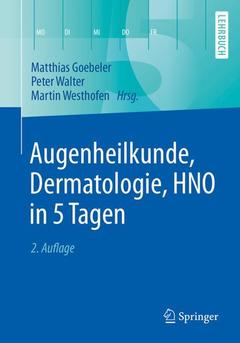 Couverture de l’ouvrage Augenheilkunde, Dermatologie, HNO in 5 Tagen
