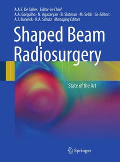 Couverture de l’ouvrage Shaped Beam Radiosurgery