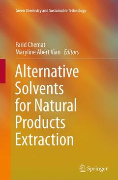 Couverture de l’ouvrage Alternative Solvents for Natural Products Extraction