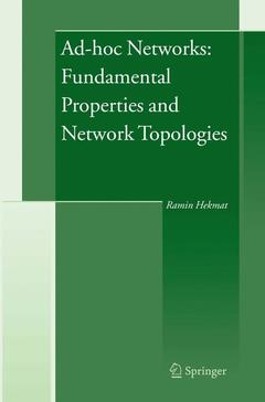 Couverture de l’ouvrage Ad-hoc Networks: Fundamental Properties and Network Topologies