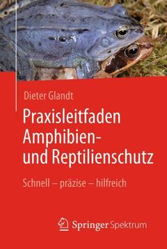 Couverture de l’ouvrage Praxisleitfaden Amphibien- und Reptilienschutz
