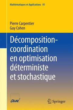 Couverture de l’ouvrage Décomposition-coordination en optimisation déterministe et stochastique