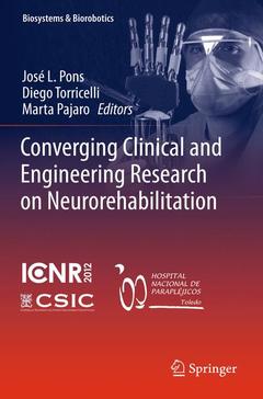 Couverture de l’ouvrage Converging Clinical and Engineering Research on Neurorehabilitation