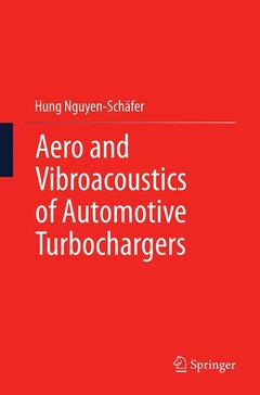Couverture de l’ouvrage Aero and Vibroacoustics of Automotive Turbochargers