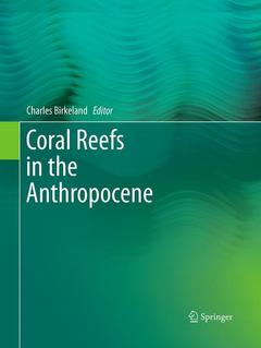 Cover of the book Coral Reefs in the Anthropocene
