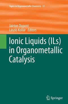 Couverture de l’ouvrage Ionic Liquids (ILs) in Organometallic Catalysis