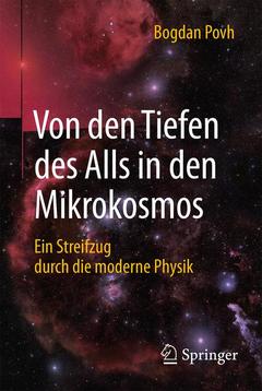 Cover of the book Von den Tiefen des Alls in den Mikrokosmos