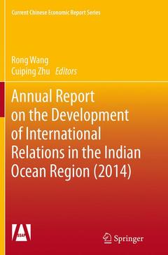 Couverture de l’ouvrage Annual Report on the Development of International Relations in the Indian Ocean Region (2014)