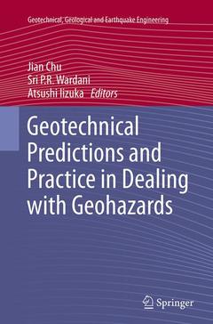 Couverture de l’ouvrage Geotechnical Predictions and Practice in Dealing with Geohazards