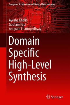Couverture de l’ouvrage Domain Specific High-Level Synthesis for Cryptographic Workloads