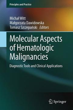Couverture de l’ouvrage Molecular Aspects of Hematologic Malignancies