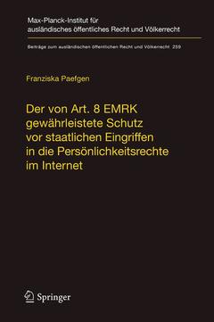 Couverture de l’ouvrage Der von Art. 8 EMRK gewährleistete Schutz vor staatlichen Eingriffen in die Persönlichkeitsrechte im Internet