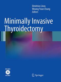 Couverture de l’ouvrage Minimally Invasive Thyroidectomy
