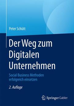 Couverture de l’ouvrage Der Weg zum Digitalen Unternehmen