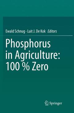 Couverture de l’ouvrage Phosphorus in Agriculture: 100 % Zero