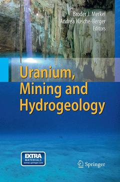 Couverture de l’ouvrage Uranium, Mining and Hydrogeology