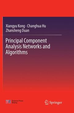 Couverture de l’ouvrage Principal Component Analysis Networks and Algorithms