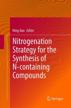 Couverture de l’ouvrage Nitrogenation Strategy for the Synthesis of N-containing Compounds