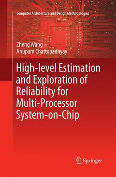 Couverture de l’ouvrage High-level Estimation and Exploration of Reliability for Multi-Processor System-on-Chip